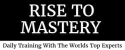 Rise to Mastery